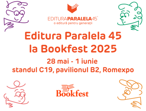 Editura Paralela 45 la Bookfest 2025